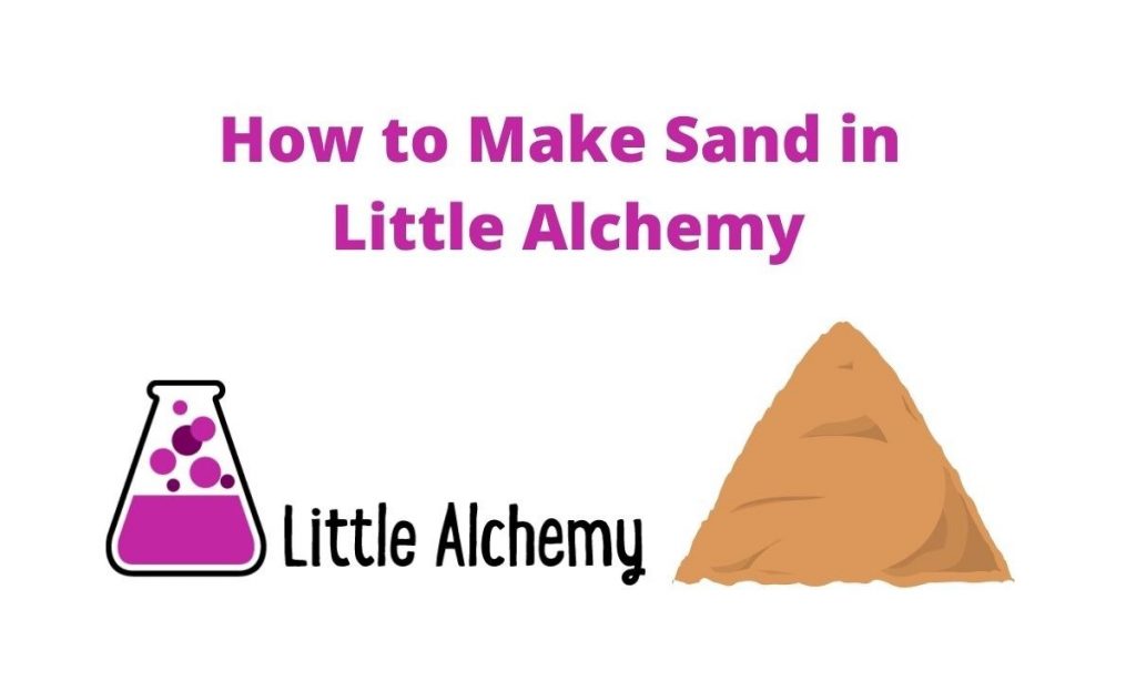 How to make sand in Little Alchemy