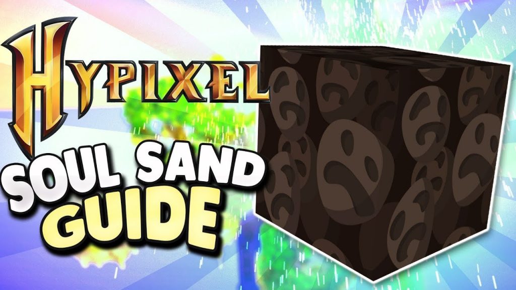 How to get soul sand in a Hypixel skyblock