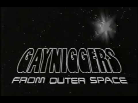 Gayniggers From Outer Space - Space Movie 1992