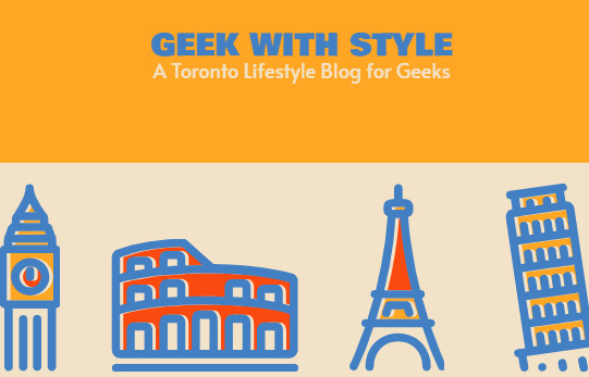 Geek with Style: A Toronto Lifestyle Blog for Geeks