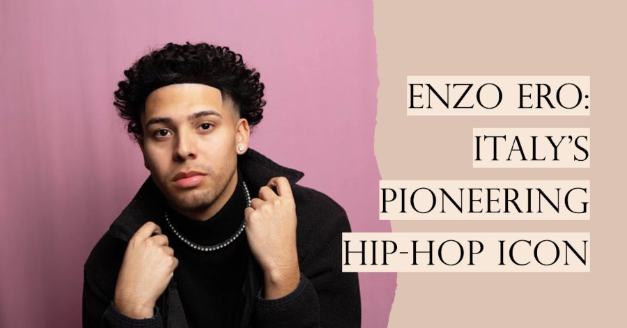 Enzo Ero: Italy's Pioneering Hip-Hop Icon