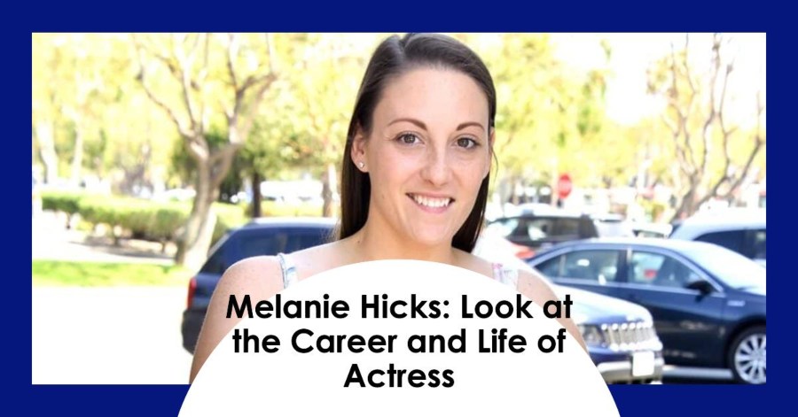 Melanie Hicks